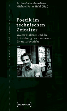 Sammelband "Poetik im technischen Zeitalter" (Transcript)